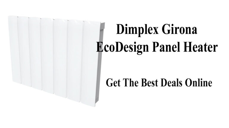Dimplex Girona EcoDesign Panel Heater